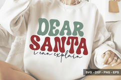 Dear Santa I Can Explain - Christmas Design Product Image 1