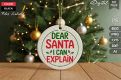 Dear Santa I Can Explain SVG | Christmas Round Sign SVG Product Image 2