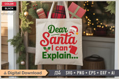 Dear Santa I Can Explain SVG | Christmas SVG | Xmas SVG Product Image 5