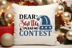 Dear Santa I Plead No Contest SVG , Christmas SVG Design Product Image 2
