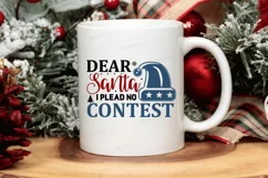 Dear Santa I Plead No Contest SVG , Christmas SVG Design Product Image 3