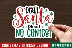 Dear Santa I Plead No Stickers SVG , Christmas SVG Design Product Image 1
