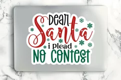 Dear Santa I Plead No Stickers SVG , Christmas SVG Design Product Image 2