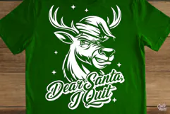 Dear Santa I Quit Funny Reindeer Holiday Humor SVG PNG Product Image 2