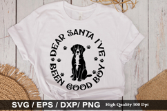 Dear santa i&#039;ve been good boy SVG - Christmas Dog Design Product Image 1