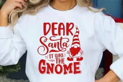 Dear Santa It Was The Gnome SVG PNG | Funny Christmas Gnome Product Image 4