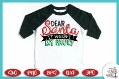 Dear Santa It Wasn't My Fault | Funny Christmas Shirt SVG Product Image 2