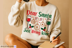 Dear Santa Just Bring Wine Funny Christmas SVG for Wine PNG Product Image 2