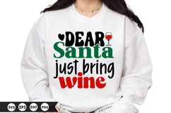 Dear Santa just bring wine - Funny Christmas SVG Design Product Image 1