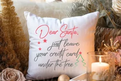 Dear Santa Just Leave Your Credit Card Under The Tree Svg Product Image 1