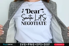 Dear Santa Let's Negotiate SVG ,Christmas SVG Design Product Image 1
