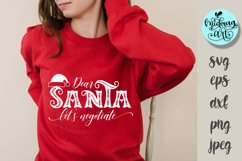 Dear santa let&#039;s negotiate svg, christmas cut file Product Image 1