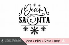 Dear Santa SVG , Merry Christmas SVG , Holiday SVG Product Image 1