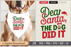 Dear Santa the Dog Did It SVG | Christmas Dog Bandana SVG Product Image 1