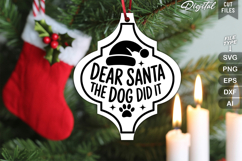 Dear Santa the Dog Did It SVG | Dog Christmas SVG | Dog SVG Product Image 1