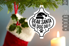 Dear Santa the Dog Did It SVG | Dog Christmas SVG | Dog SVG Product Image 3