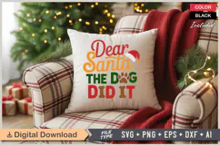 Dear Santa The Dog Did It SVG | Christmas SVG | Holiday SVG Product Image 4