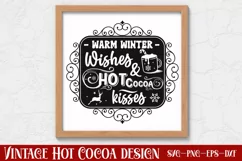 Warm winter wishes & hot cocoa kisses SVG Product Image 1