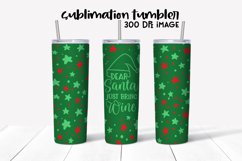Santa Just Bring Wine 20 OZ Skinny Tumbler Sublimation Product Image 1