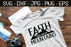 Faith Can Move Mountains SVG EPS PNG Christian SVG Faith Product Image 2