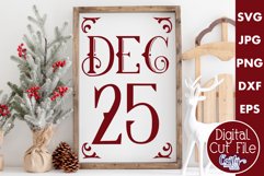 December 25 Decorated Christmas Farmhouse Sign Svg Product Image 1