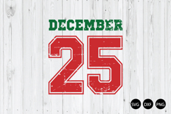 Distressed December 25 SVG, Vintage Christmas SVG Product Image 1
