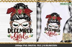 December Girl PNG Design. 300dpi PNG Digital File for sublimation, iron-on transfer, DTG printing or other print projects.