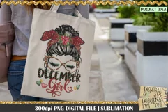 December Girl PNG Design. 300dpi PNG Digital File for sublimation, iron-on transfer, DTG printing or other print projects.