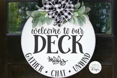 Welcome To Our Deck SVG | Farmhouse Round Sign SVG | DXF and Product Image 1
