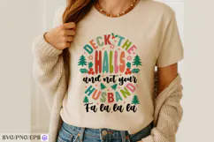 Deck The Halls Not Your Husband Christmas SVG PNG Product Image 4