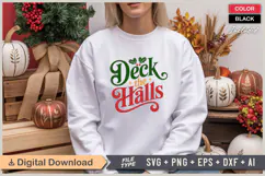 Deck The Halls SVG | Christmas SVG | Holiday SVG | Xmas SVG Product Image 1