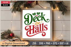 Deck The Halls SVG | Christmas SVG | Holiday SVG | Xmas SVG Product Image 6