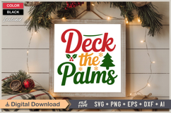 Deck The Palms SVG | Christmas SVG | Holiday SVG | Xmas SVG Product Image 6