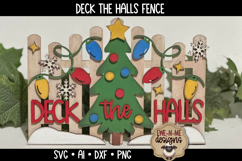 Deck The Halls Tree and Fence | Christmas Laser Cut SVG File Product Image 1