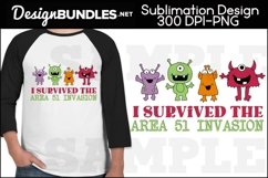 I Survived Area 51 Sublimation Design Product Image 1