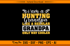 Hunting Grandpa SVG Funny Deer Hunter Gift for Grandpas Product Image 1