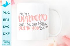 You Are A Diamond - Positive Quotes SVG Product Image 1