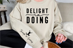 Delight in doing Sleeve SVG Design Product Image 3