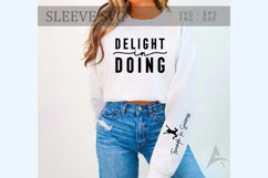 Delight in doing Sleeve SVG Design Product Image 1