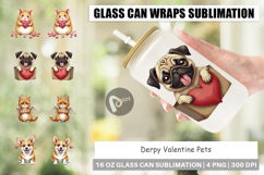 Derpy Valentine Pets Glass Can Product Image 1