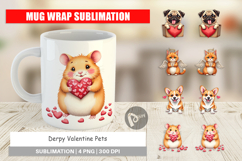 Derpy Valentine Pets Mug Wrap Product Image 1