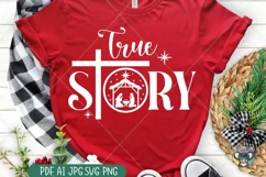 True Story svg, Nativity Scene svg, Christian Christmas svg Product Image 1