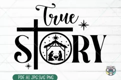 True Story svg, Nativity Scene svg, Christian Christmas svg Product Image 2
