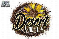 Desert Vibes Sunflower Sublimation PNG Only ! Product Image 1