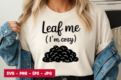 Leaf Me Cozy SVG PNG Product Image 1