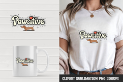 Dog Quote Sublimation T-Shirt Design PNG Product Image 1