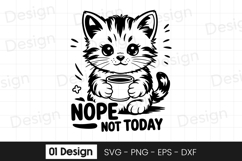Nope Not Today Cat SVG PNG Product Image 1