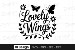 Lovely Wings Butterfly Quote SVG PNG Product Image 1