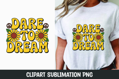 Dare to Dream clipart sublimation | Women's day clipart png Product Image 1