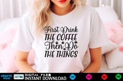 Coffee SVG Design Coffee quotes SVG Design Product Image 1